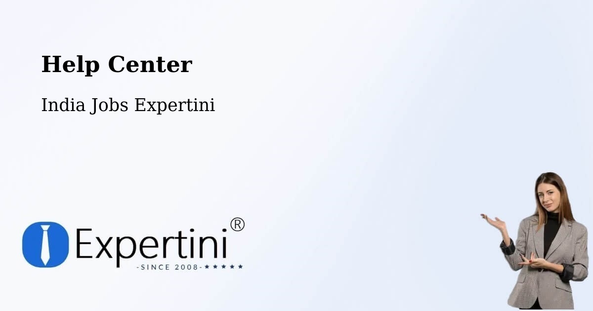 Help Center – Kakinada - India Jobs Expertini