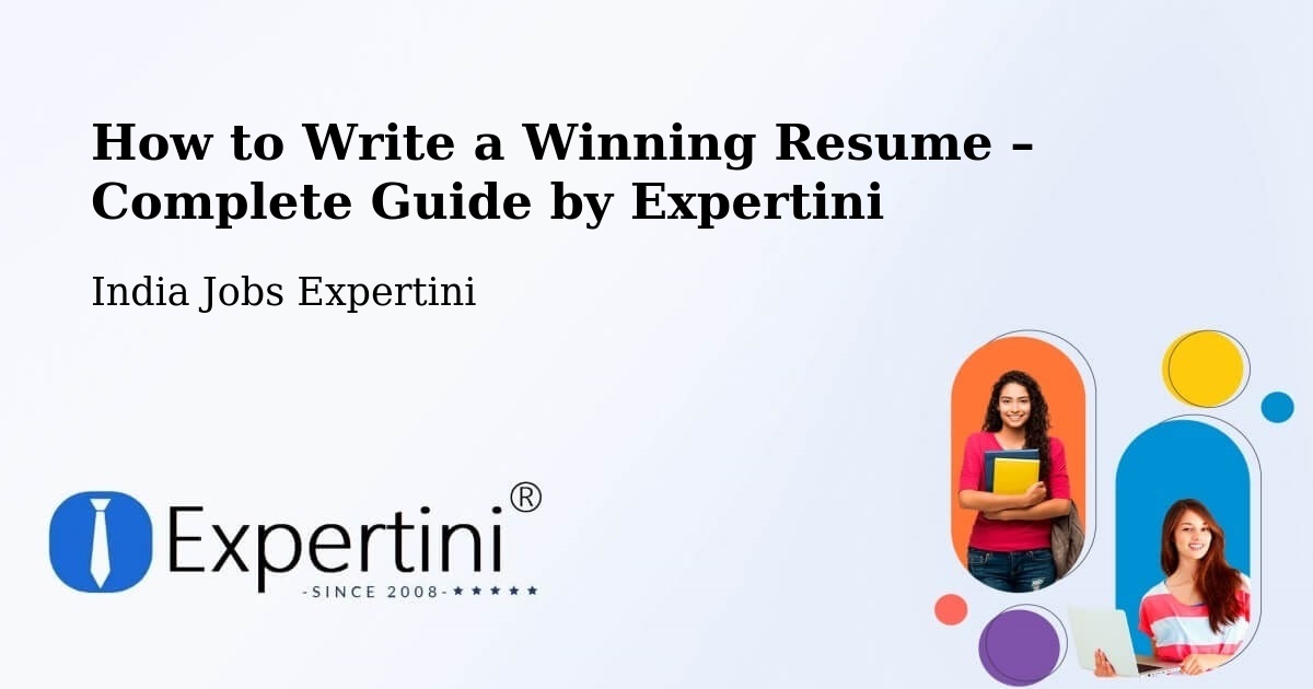 Resume Writing Guide for Job Seekers – Kakinada - Kakinada, India Jobs Expertini